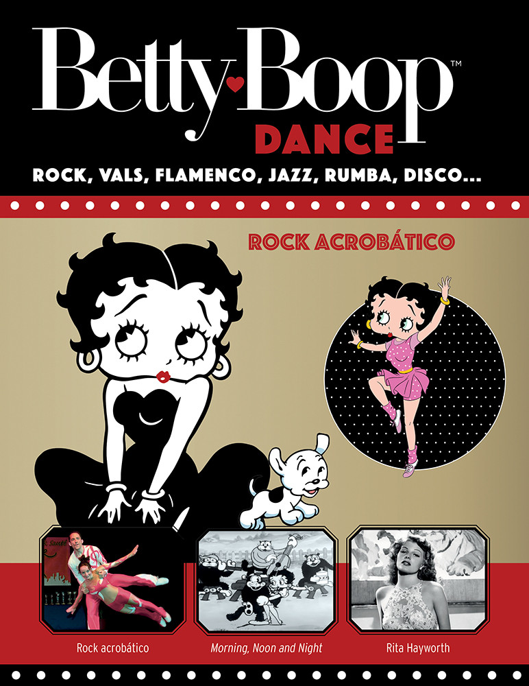 Betty Boop. Rock acrobático